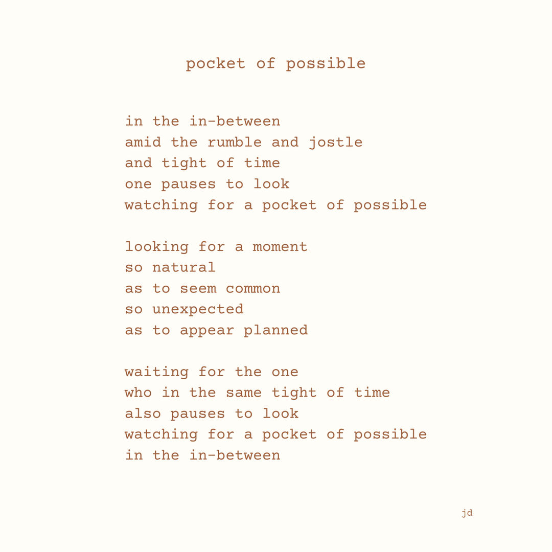 Pocket of Possible